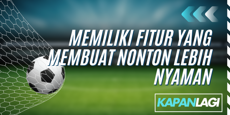 memiliki fitur yang lebih nyaman